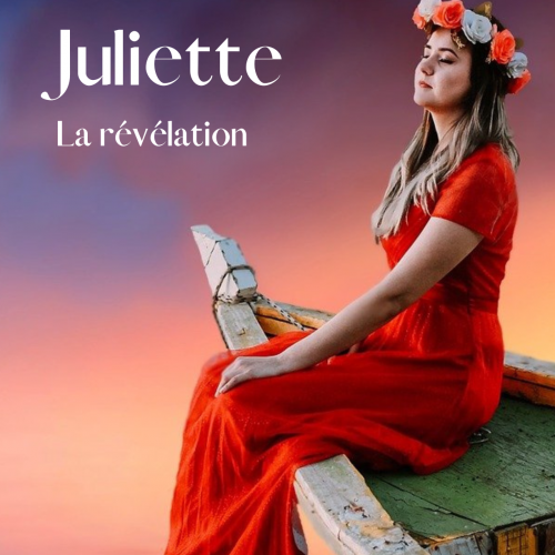 Juliette, tome 1 : La révélation